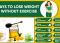 How To Lose Weight Fast Without Exercise At Home easy method