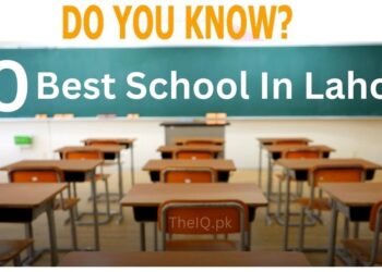 Top Ten Schools In Lahore With Fee Structure & Contact Numbers 2025 8 Top Ten Schools In Lahore With Fee Structure 2022-23