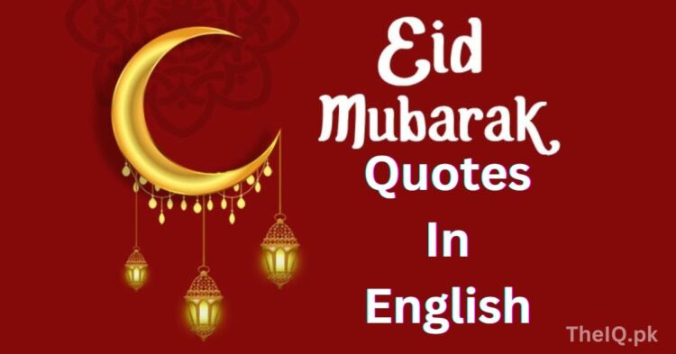 Eid Mubarak Quotes In English