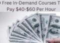 10 Free In-Demand Courses That Pay $40-$60 Per Hour 10 10 Free In-Demand Courses That Pay $40-$60
