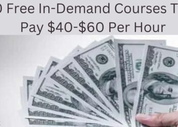 10 Free In-Demand Courses That Pay $40-$60 Per Hour 7 10 Free In-Demand Courses That Pay $40-$60