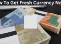 How To Get Fresh Currency Notes From Any Bank In Pakistan 2025 14 How To Get Fresh Currency Notes