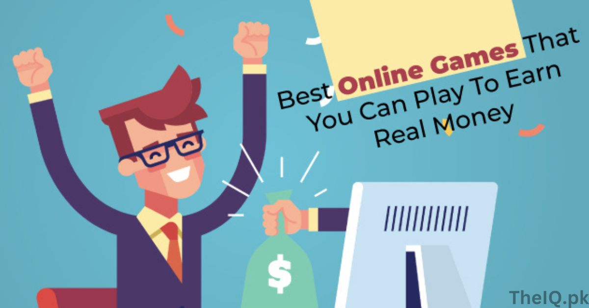 Earn Real Money By Playing Games Without Investment