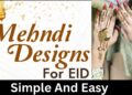Best Eid Ul Fitr Mehndi Designs 2025 Simple And Easy 15 Eid Ul Adha Mehndi Designs simple