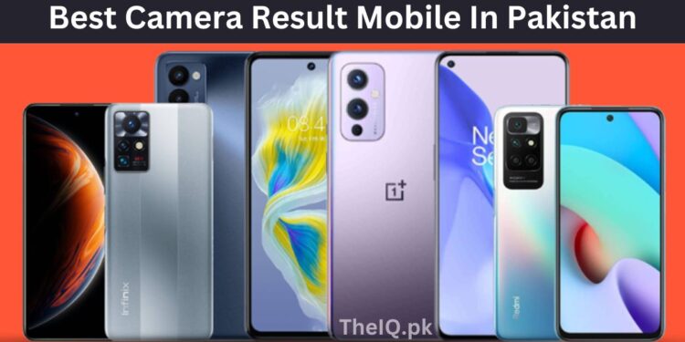 5 Best Camera Result Mobile And Price In Pakistan 2025 1 5 Best Camera Result Mobile In Pakistan