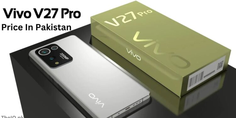 Vivo V27 Pro Pakistan New Price 2025 And Specifications 1 Vivo V27 Pro price in Pakistan 2025