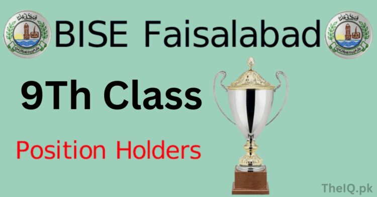 BISE FSD Board 9Th Class Position Holders 2023