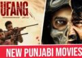 Tufang 2023 New Punjabi Movie