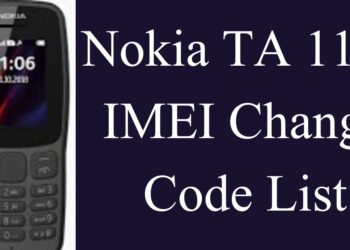 Nokia Ta 1114 IMEI Change Code List 2025 | Secret Codes 9 Nokia Ta 1114 IMEI Change Code List