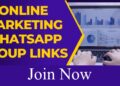 Join Online Marketing Whatsapp Group Links