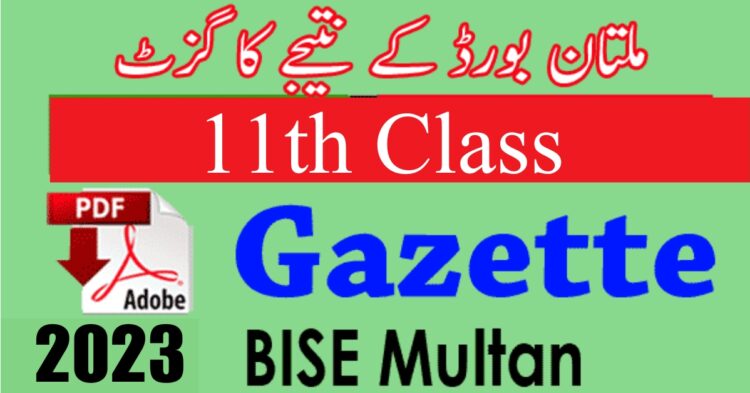 BISE Multan 11th Class Result Gazette 2023