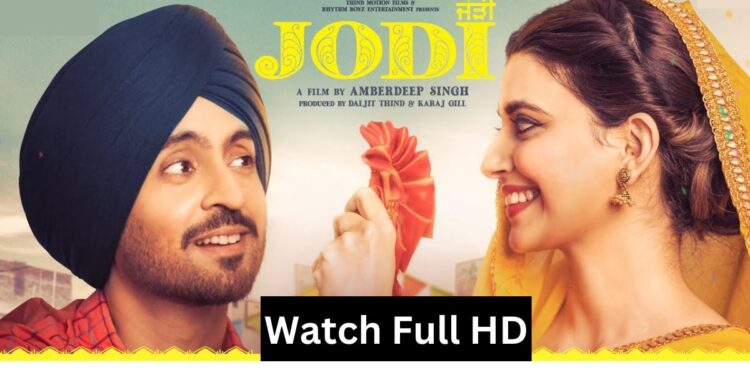 Jodi 2023 New Punjabi Movie Watch Online
