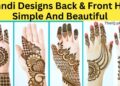 8 Best Mehndi Designs Latest Back And Front Hand In 2025 16 8 Best Mehndi Designs 2025