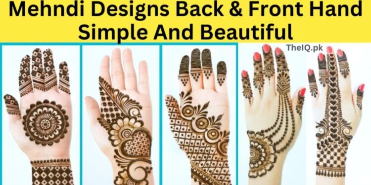 8 Best Mehndi Designs Latest Back And Front Hand In 2025 1 8 Best Mehndi Designs 2025