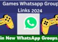 Best Games Whatsapp Group Links 2024