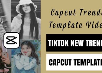 Capcut Template New Trend Tiktok Video Download | Collection Of New Templates 2 Capcut Template New Trend Tiktok Video Download