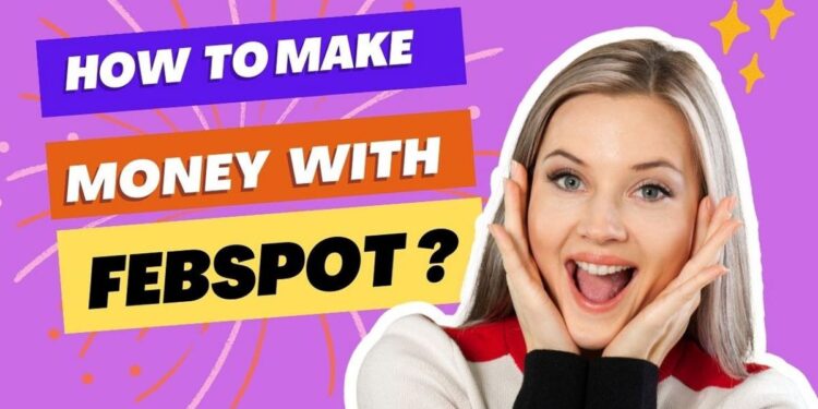 How To Earn Money Online From Febspot