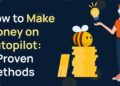How To Make Money With Autopilot In 2025 | 6 Best Ways 11 How To Make Money With Autopilot In 2025