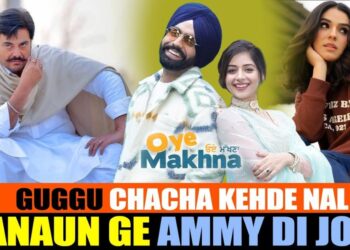 Oye Makhna 2024 New Punjabi Movie download now
