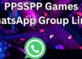 1500+ Best PPSSPP Games Whatsapp Group Links 2025 | Active Links 10 PPSSPP Games Whatsapp Group Links