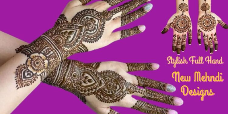 Stylish Full Hand New Mehndi Designs 2025 - Simple And Easy 1 Stylish Full Hand New Mehndi Designs with new tips and tricks