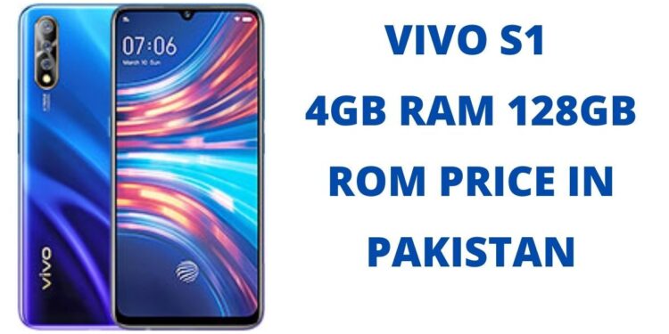 Vivo S1 Price In Pakistan 2025 4GB Ram 128GB Rom | Specs And Features 1 Vivo S1 Price In Pakistan 2025