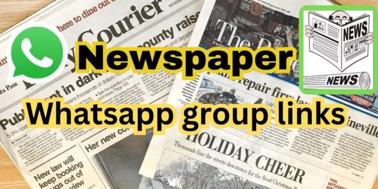 Check 1200+ All Newspaper Whatsapp Group Links List in 2025