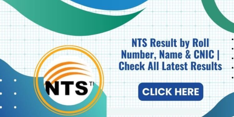 NTS Result 2025 Check Online By CNIC & Roll No 1 NTS Result 2025 Check Online