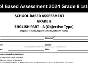 School Based Assessment 2024 Grade 8