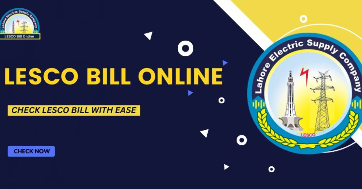 LESCO Bill Check Online January 2025 Download Bill