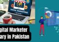 Digital Marketer Salary in Pakistan