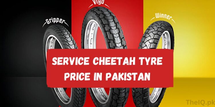 Service Cheetah Tyre Price in Pakistan 2025 | Check List 1 Service Cheetah Tyre Price in Pakistan