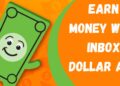 Earn Money With Inbox Dollar App Download Free For Android 12 Inbox dollar app download free