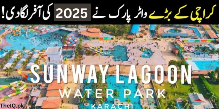 Sunway Lagoon Water Park Karachi Ticket Price in 2025 1 Sunway Lagoon Water Park
