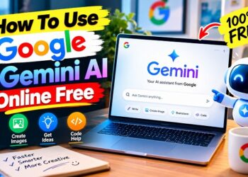 How To Use Google Gemini AI 2026 Chatbot Online Free