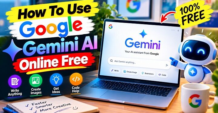 How To Use Google Gemini AI 2026 | Chatbot Online Free 1 How To Use Google Gemini AI 2026 Chatbot Online Free