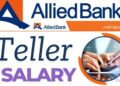 Teller Salary in Allied Bank