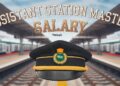 Assistant Station Master Salary in Railway with best salary package