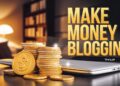 How to Make a Blog for Money – Beginner’s Guide! 11 How to Make a Blog for Money starter guide