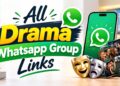 All Drama WhatsApp Group Links 2026 – Pakistani, Indian & Korean Dramas 3 All Drama WhatsApp Group Links
